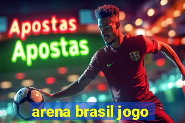 arena brasil jogo